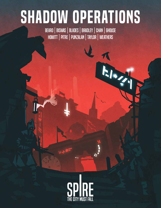 Spire: Shadow Operations