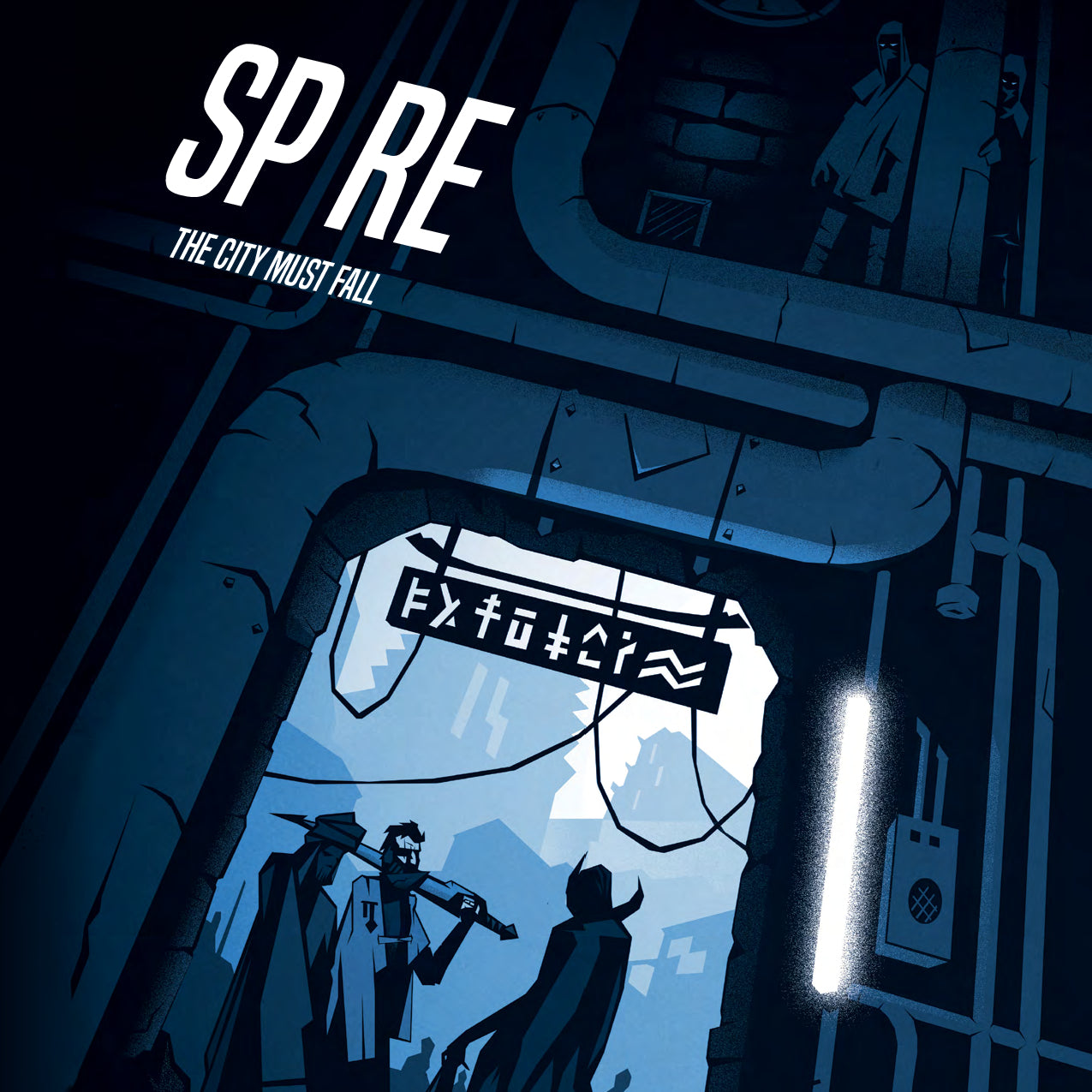 Spire: The City Must Fall