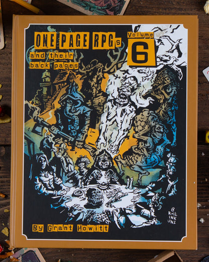 Cover image of "One Page Games: Volume 6," a tabletop RPG book by Rowan, Rook & Decard featuring colorful artwork and title text.